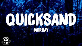 Morray Quicksand Free Mp3 Download