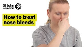 How to Treat Nose Bleeds - First Aid Training - St