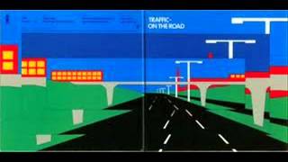 Traffic_ On The Road (1973) full album