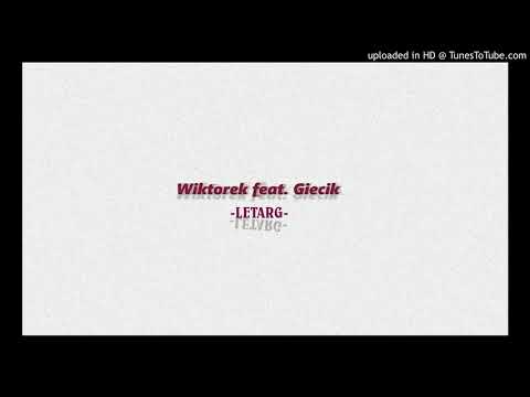 WiktoreK feat. Giecik - Letarg (prod. Soulker)