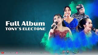 Download lagu FULL ALBUM Tony`s Electone 🔰 PUMA Management 🔰 🇮🇩 mp3 Download lagu FULL ALBUM Tony`s Electone 🔰 PUMA Management 🔰 🇮🇩 mp3