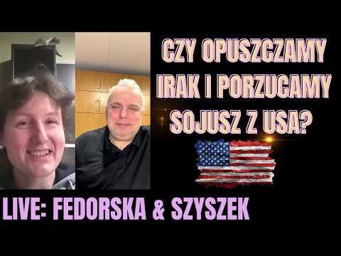 Odwracamy się od USA? Live Fedorska & Szyszek