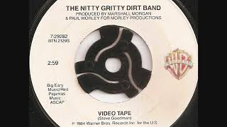 Video tape / The Nitty Gritty Dirt Band.