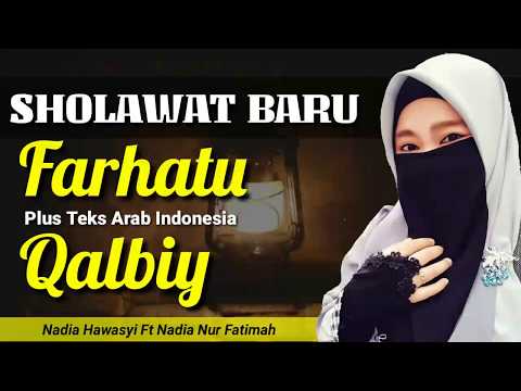 FARHATUN : NADIA HAWASYI FT NADIA NUR FATIMAH