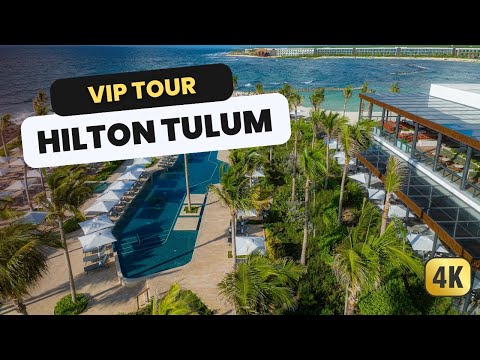 Experience Hilton Tulum Mexico's MOST LUXURIOUS All-Inclusive Perks in 4K!