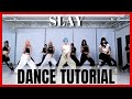 EVERGLOW - 'SLAY' Dance Practice Mirrored Tutorial (SLOWED)