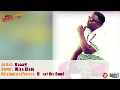 H_art the band 'Uliza Kiatu (COVER by Raaay!)
