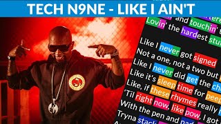Tech N9ne - Like I Ain&#39;t | Lyrics, Rhymes Highlighted