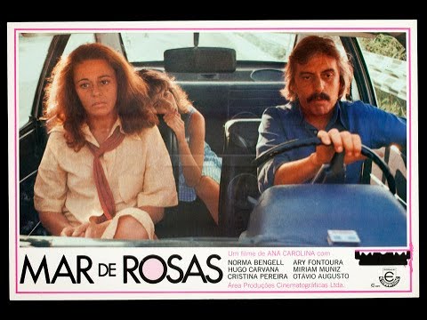 Mar de Rosas (1977) de Ana Carolina | Cinema Nacional