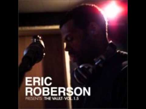 Eric Roberson - Def Ears