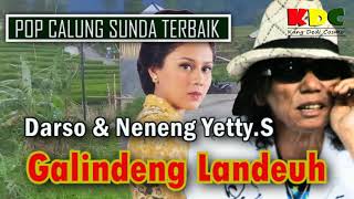 Download lagu GALINDENG LANDEUH - DARSO & NENEG YETTY SARIPAH  II POP CALUNG SUNDA TERBAIK @Kangdedicosmo mp3