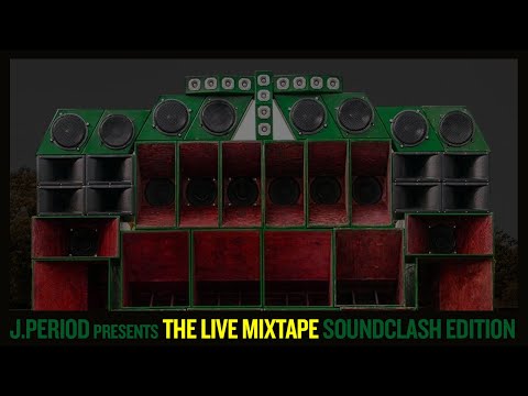 J.PERIOD Presents The Live Mixtape: Soundclash Edition