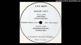 Sheer Taft Ft. Ingrid Kudos - Cascades (Express Mix) (1990)