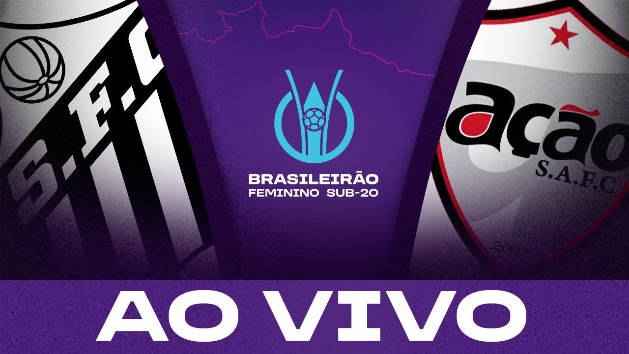 JOGO COMPLETO: SANTOS x AÇÃO | BRASILEIRÃO FEMININO SUB-20 2026 | 6ª RODADA