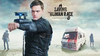 Saving the Human Race - Episode 1