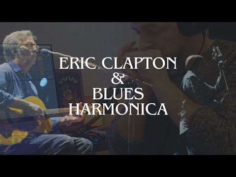 Eric Clapton & Blues Harmonica - Driftin' Blues