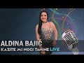 Aldina Bajic Live