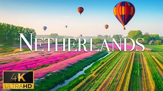 FLYING OVER NETHERLANDS (4K Video UHD) - Calming Piano Music With Stunning Beautiful Nature For TV