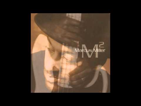 Marcus Miller - 3 Deuces
