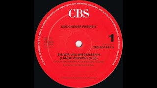 Münchener Freiheit - Bis Wir Uns Wiederseh'n (Lange Version)