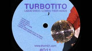 Turbotito - liquid disco