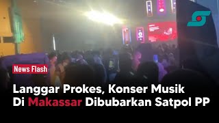 Langgar Prokes, Konser Musik di Makassar Dibubarkan Satpol PP | Opsi.id