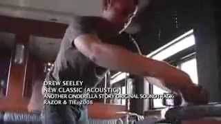 Drew Seeley New Classic Acoustic)