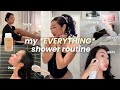 The Ultimate EVERYTHING Shower Routine Skincare Haircare Bodycare Shave Routine