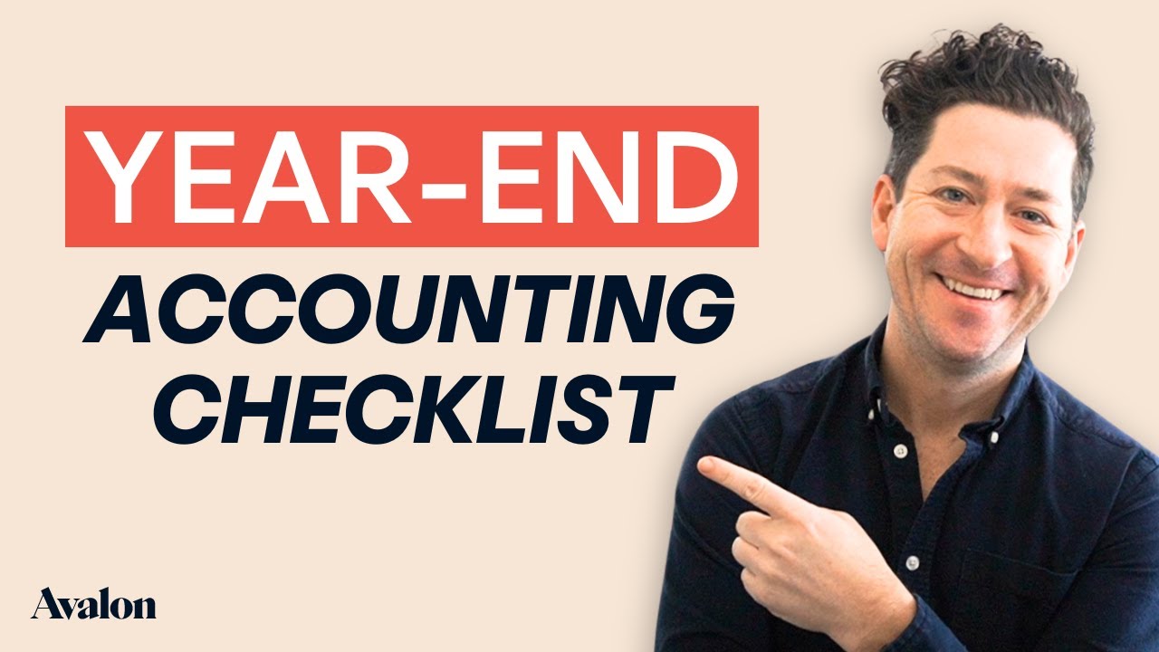 ✅ Year-end Accounting Checklist - 8 Steps to Get Your Books Ready for Your Accountant 🤓