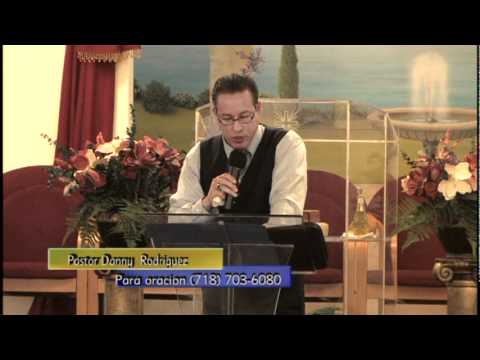 Predicacion 11-21-2010  Rev. Danny Rodriguez