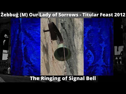 Qanpiena tas-Sinjal (2012) - Żebbuġ (M) Marija Addolorata - Jum id-Duluri