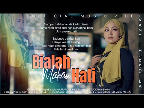 Vany Thursdila - Bialah Makan Hati (Official Music Video)