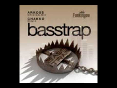 Arkoss - Basstrap (Original Mix)