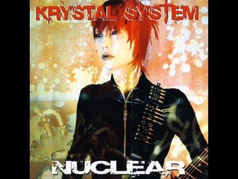 Krystal System - Fiction (Nuclear 2011)