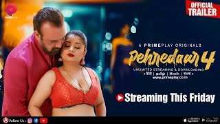 | Pehredaar - Season 4 | Official Trailer Release | Streaming Coming Week Friday On PrimePlay |