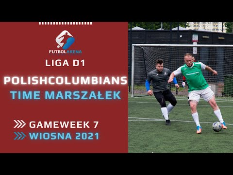 PolishcolumbianS - Time Marszałek Group - Liga D1 (7. kolejka Wiosna 2021)