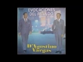 ÁNGEL D'AGOSTINO - ÁNGEL VARGAS - HAY QUE ...