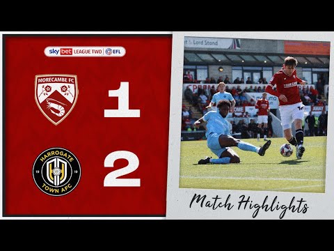 FC Morecambe 1-2 AFC Athletic Football Club Harrogate Town 