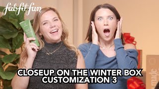 Close-up on Customization 3 | FabFitFun 2024 Winter Box