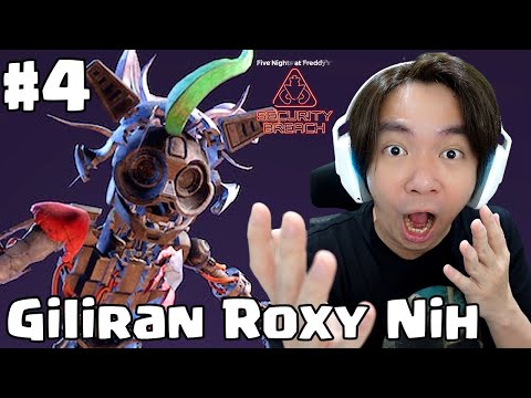 Giliran Roxy yg Mengejar - Five Nights at Freddy's Security Breach ( FNAF ) DLC Ruin Indonesia #4