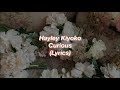 Hayley Kiyoko || Curious || (Lyrics)