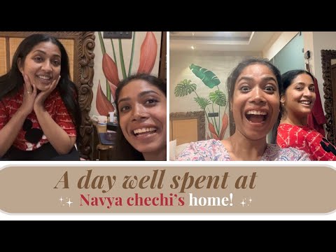 A Day Well Spent at Navyachechi’s Home ❤️ | Real-Life Vlog