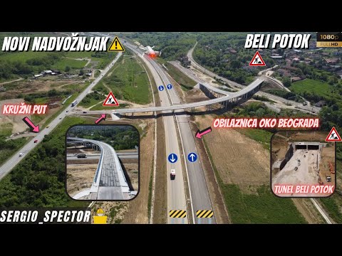 Novi Nadvoznjak kod naselja Beli Potok, Tunel Beli Potok, radovi, Obilaznica oko Beograda #belgrade