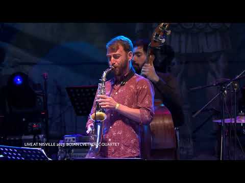 NISVILLE 2023 - Bojan Cvetković Quartet