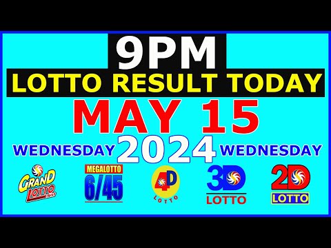 Lotto Result Today 9pm May 15 2024 (PCSO)