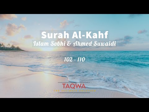 Surah Al-Kahf || 102 - 110