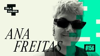 Podcast Fala Colega - ep.156 - Ana Freitas - Design e Criatividade com Leo Becker