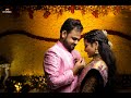 Praneetha / lalith's  Engagement Film
