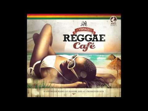 Vintage Reggae Café - Set Fire To The Rain - Adele - Reggae Version