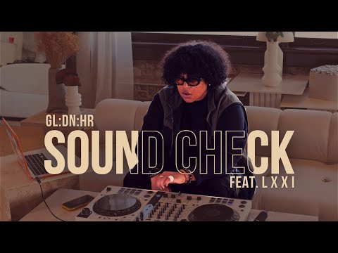 GLDNHR | SoundCheck feat. L X X I | OLD SCHOOL R&B, AFROBEATS, AMAPIANO, VIBES & MASHUPS